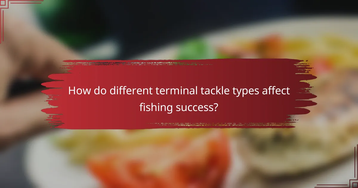 How do different terminal tackle types affect fishing success?