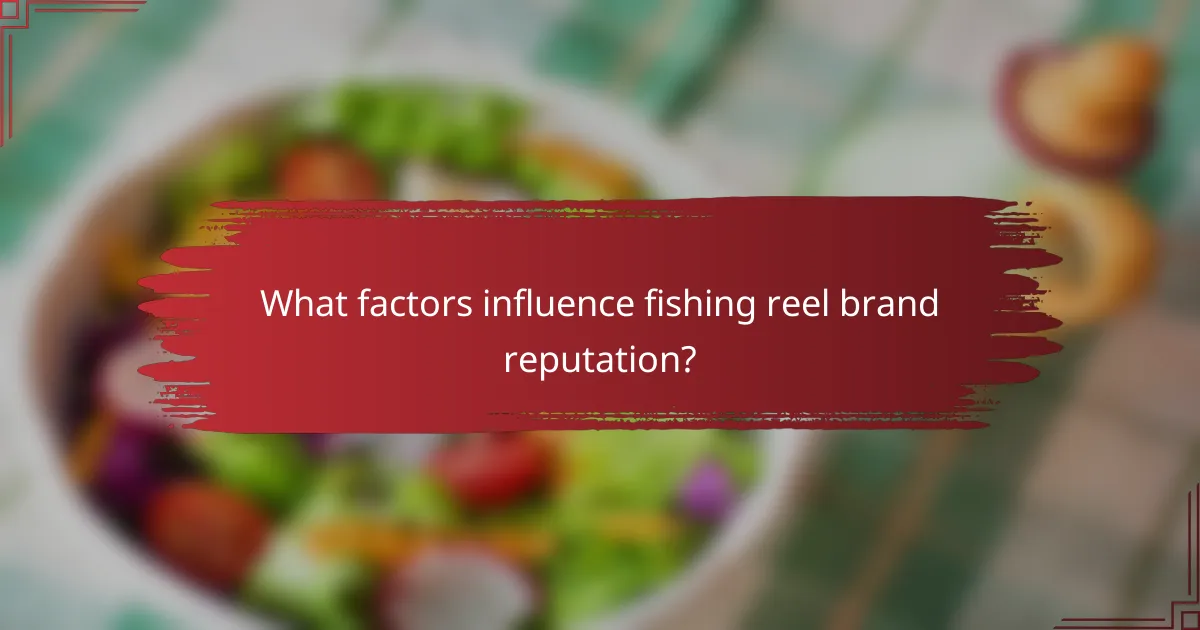 What factors influence fishing reel brand reputation?